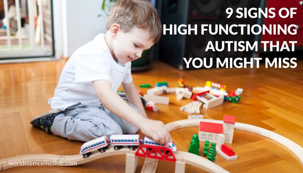 High Functioning Autism 9 Early Signs That You Might Miss